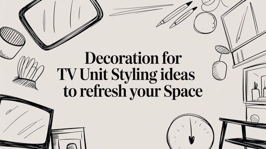 Decoration for TV Unit Styling Ideas to Refresh Your Space