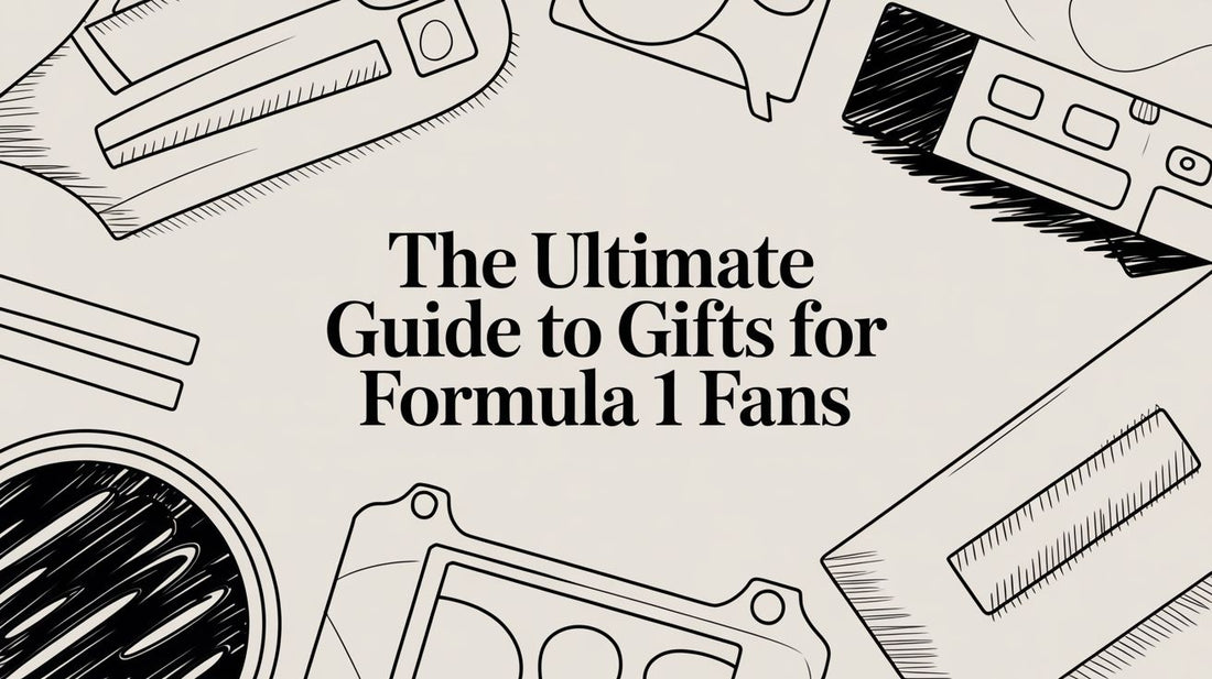The Ultimate Guide to Gifts for Formula 1 Fans
