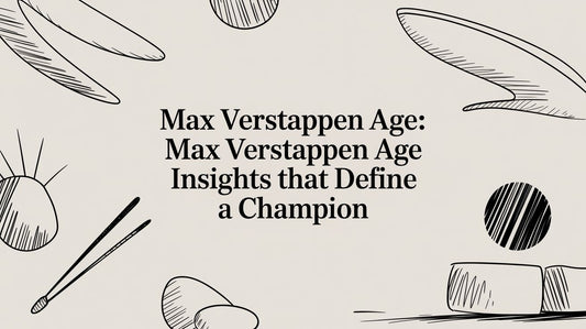 Max Verstappen Age: max verstappen age insights that define a champion