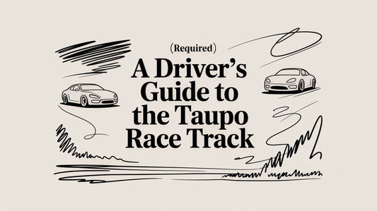 A Driver's Guide to the Taupo Race Track